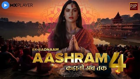 Ek Badnaam... Aashram Season 4